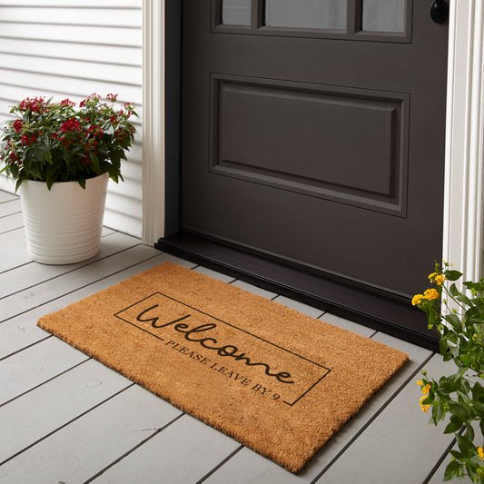 Welcome Please Leave By 9 Coconut Fibre Mat