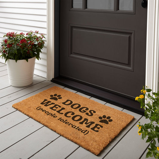 Dogs Welcome (People Tolerated) Coconut Fibre Mat