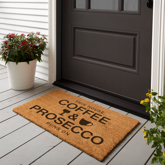 This House Runs on Coffee and Prosecco Coconut Fibre Mat